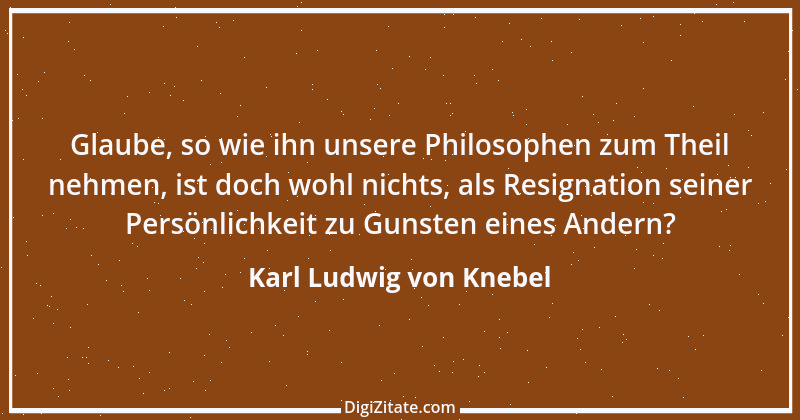 Zitat von Karl Ludwig von Knebel 16