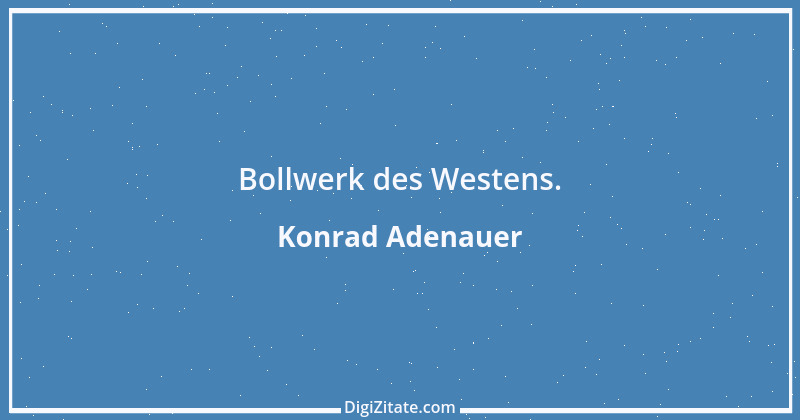 Zitat von Konrad Adenauer 14