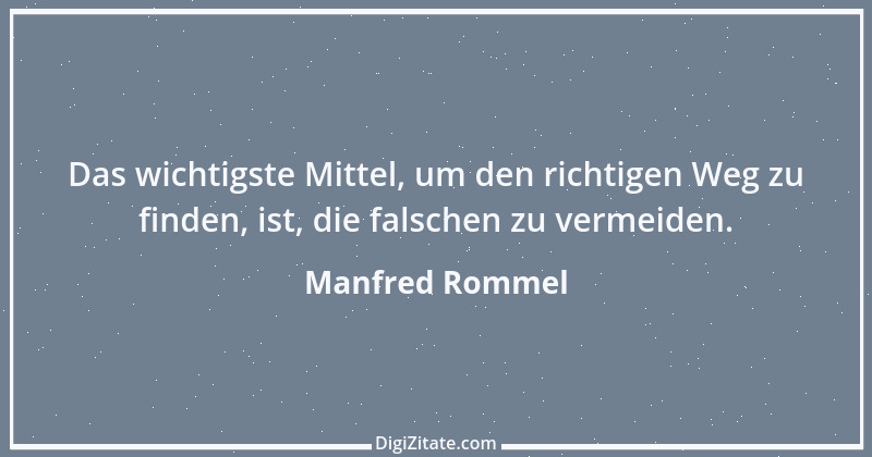 Zitat von Manfred Rommel 85