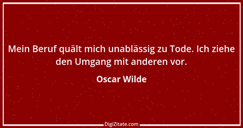 Zitat von Oscar Wilde 151