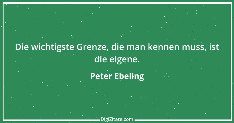 Zitat von Peter Ebeling 1