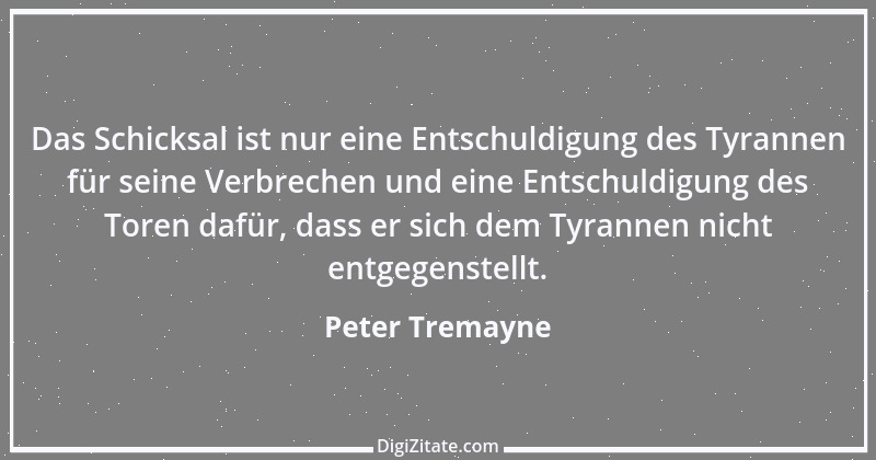 Zitat von Peter Tremayne 66