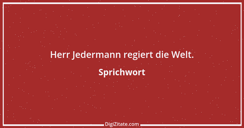 Zitat von Sprichwort 3237