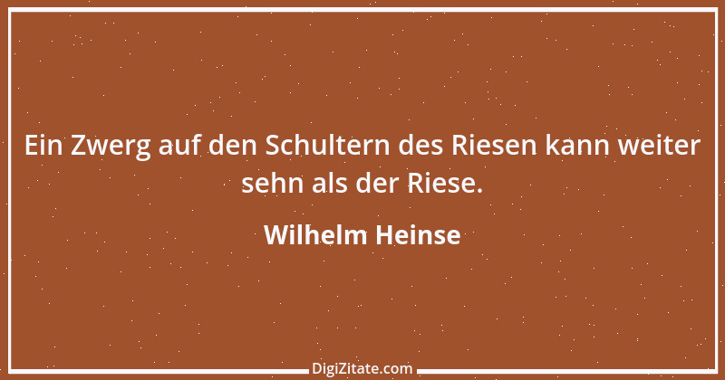 Zitat von Wilhelm Heinse 60