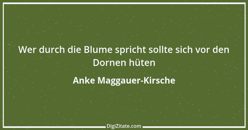 Zitat von Anke Maggauer-Kirsche 75