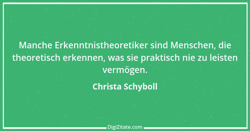 Zitat von Christa Schyboll 28