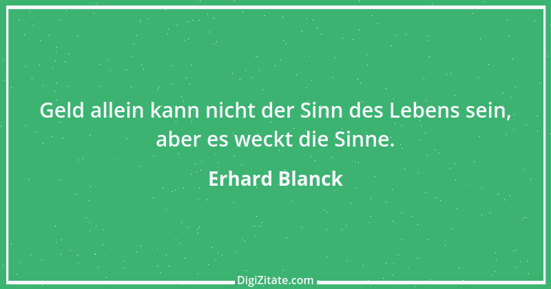 Zitat von Erhard Blanck 1333