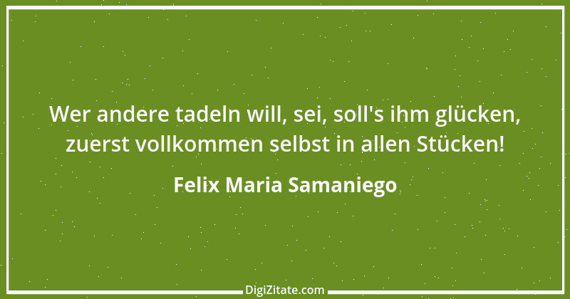 Zitat von Felix Maria Samaniego 2