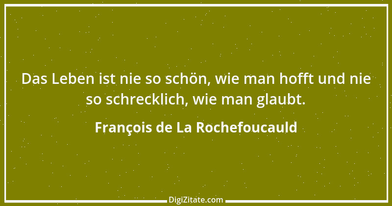 Zitat von François de La Rochefoucauld 691