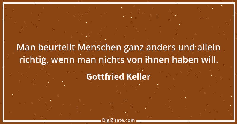 Zitat von Gottfried Keller 25