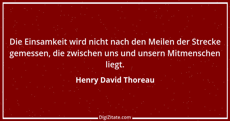 Zitat von Henry David Thoreau 21