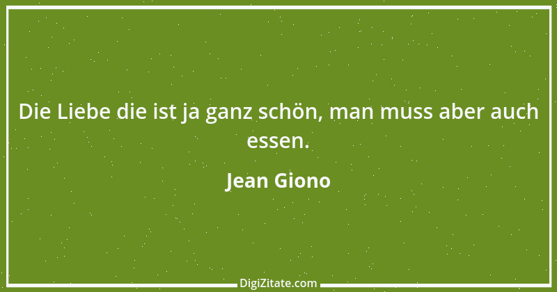 Zitat von Jean Giono 13