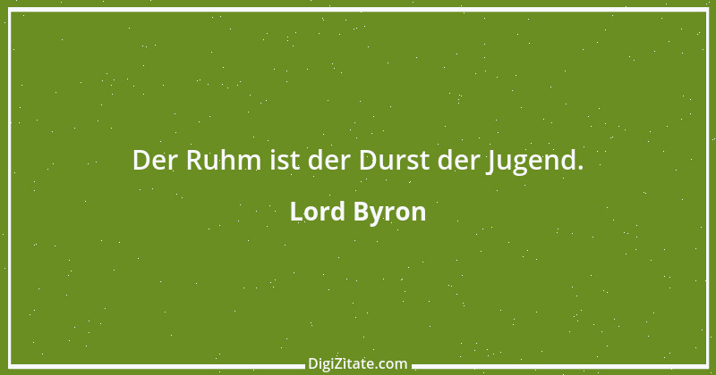 Zitat von Lord Byron 4