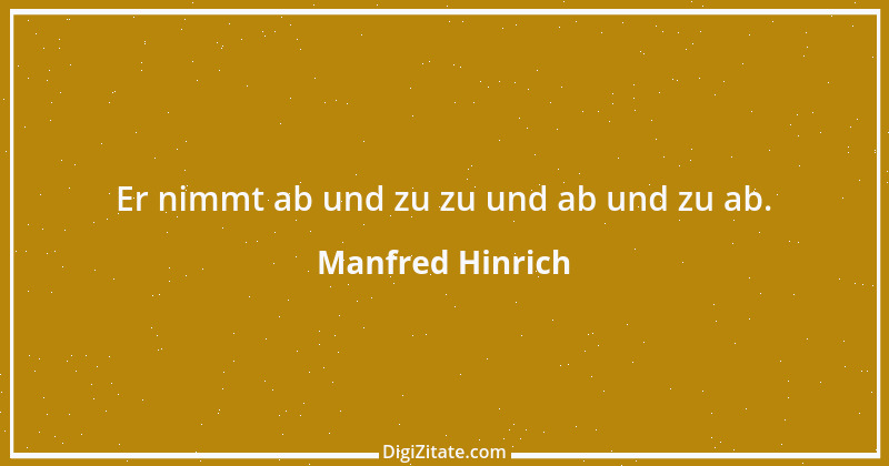 Zitat von Manfred Hinrich 1952