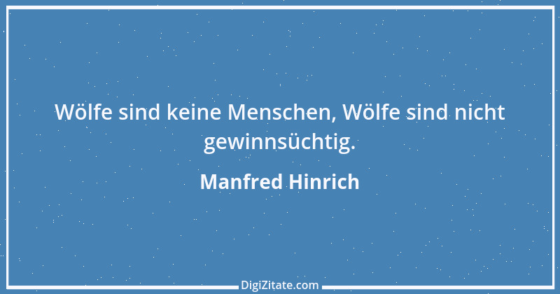 Zitat von Manfred Hinrich 952