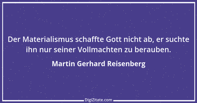 Zitat von Martin Gerhard Reisenberg 1093