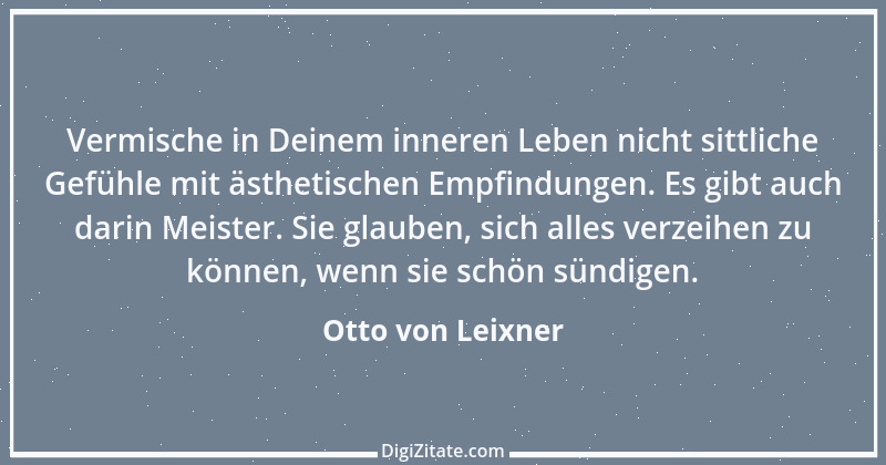 Zitat von Otto von Leixner 77