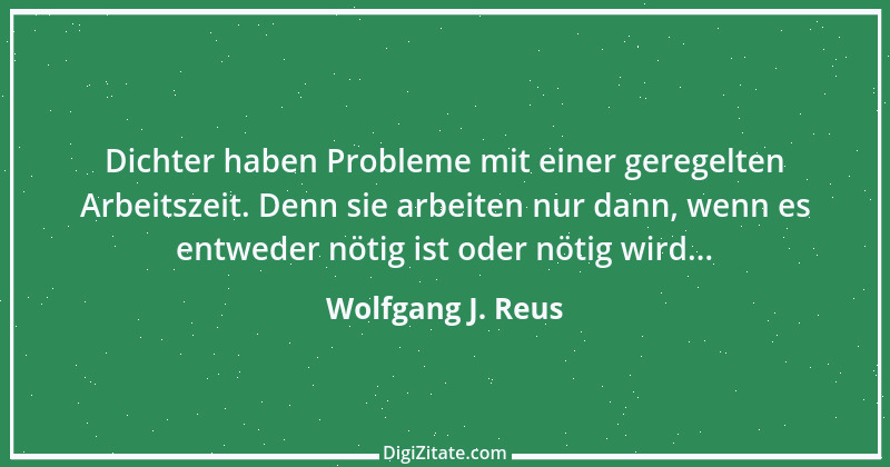 Zitat von Wolfgang J. Reus 618