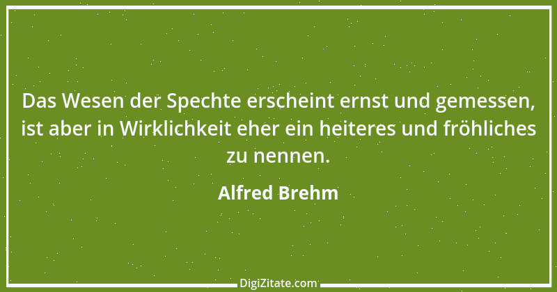 Zitat von Alfred Brehm 87