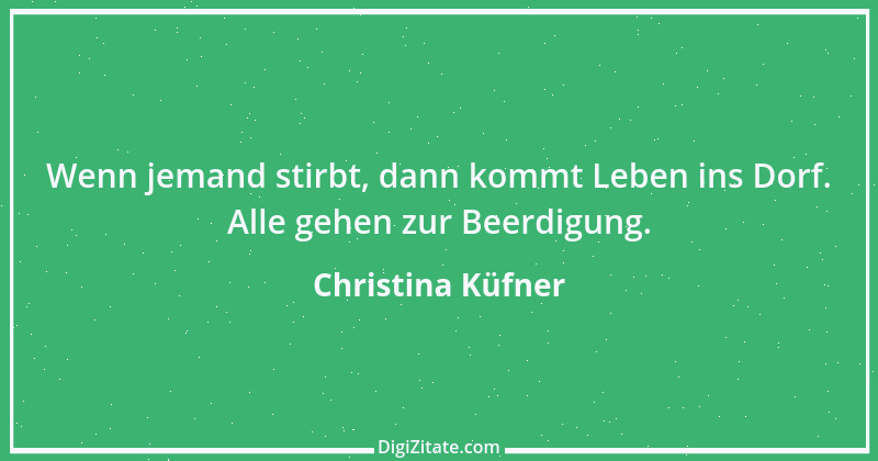 Zitat von Christina Küfner 1