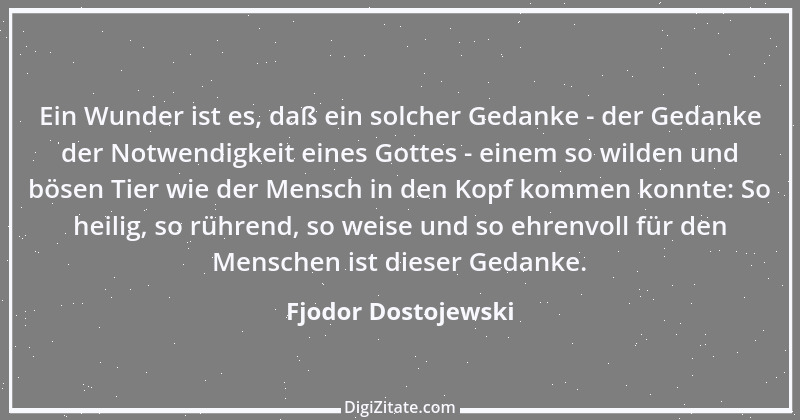 Zitat von Fjodor Dostojewski 35