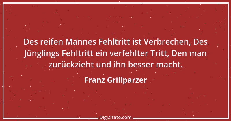 Zitat von Franz Grillparzer 92