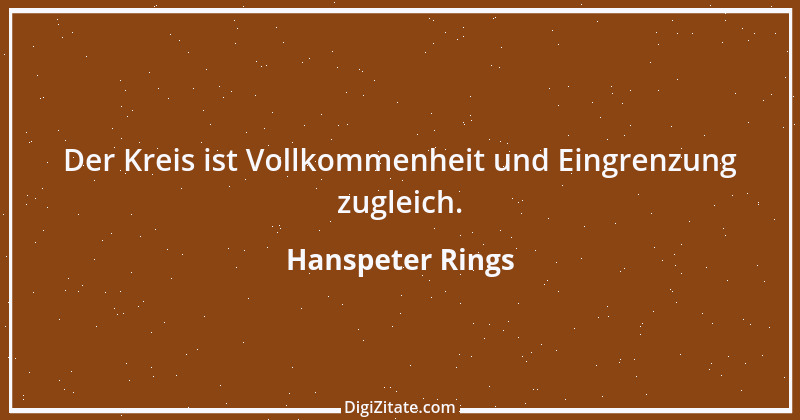 Zitat von Hanspeter Rings 137