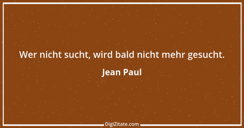 Zitat von Jean Paul 391