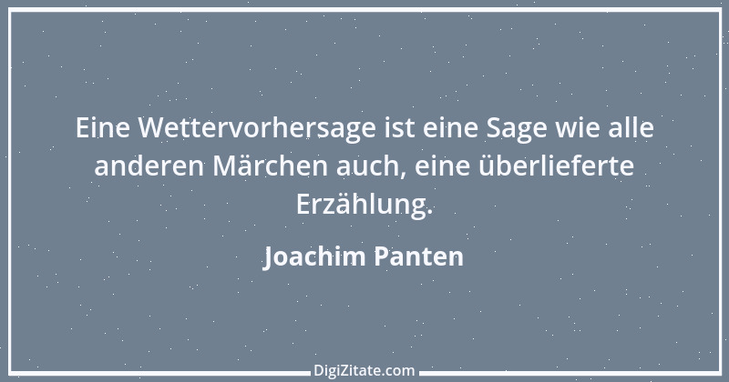 Zitat von Joachim Panten 73