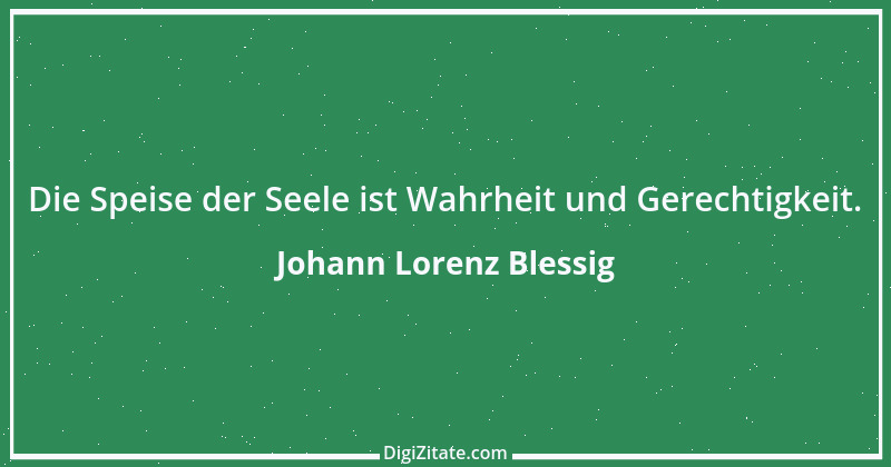 Zitat von Johann Lorenz Blessig 1