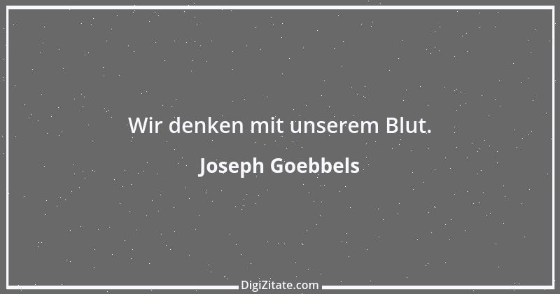 Zitat von Joseph Goebbels 12