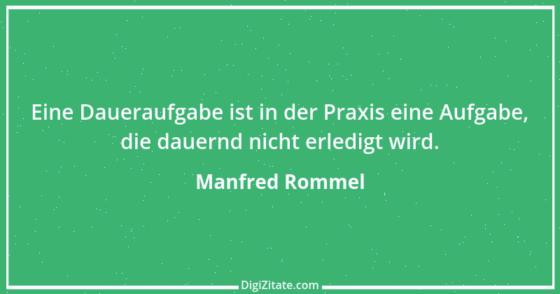 Zitat von Manfred Rommel 86