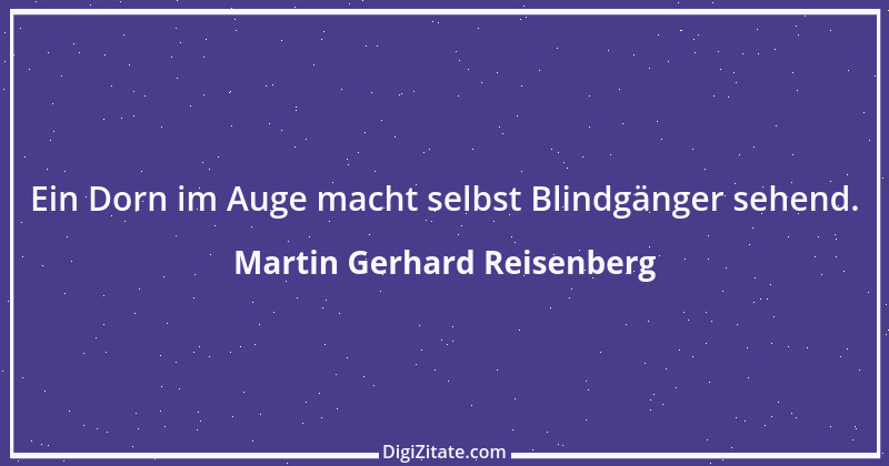 Zitat von Martin Gerhard Reisenberg 561