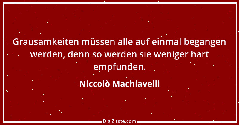 Zitat von Niccolò Machiavelli 106