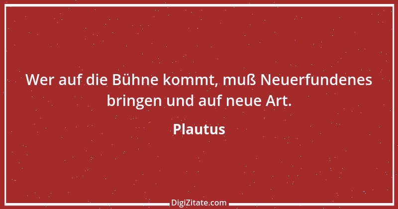 Zitat von Plautus 52