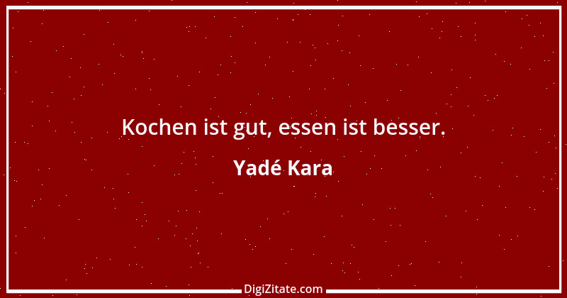 Zitat von Yadé Kara 2