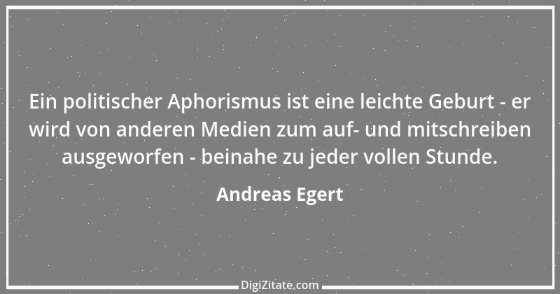 Zitat von Andreas Egert 148