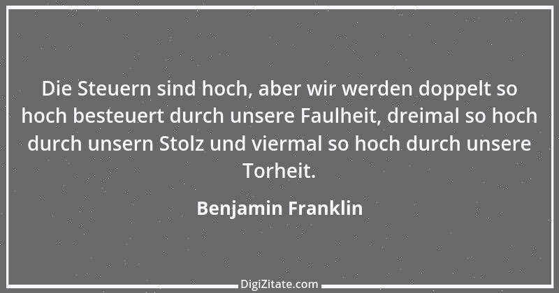 Zitat von Benjamin Franklin 103