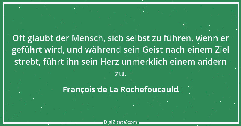 Zitat von François de La Rochefoucauld 160