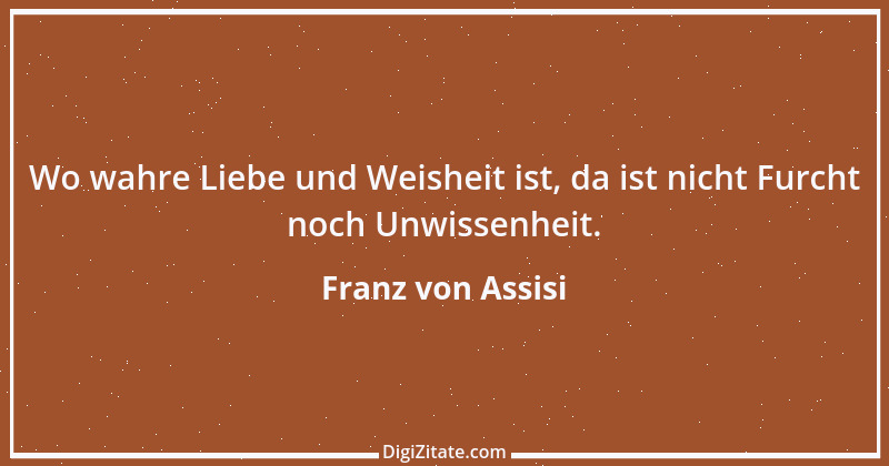 Zitat von Franz von Assisi 14