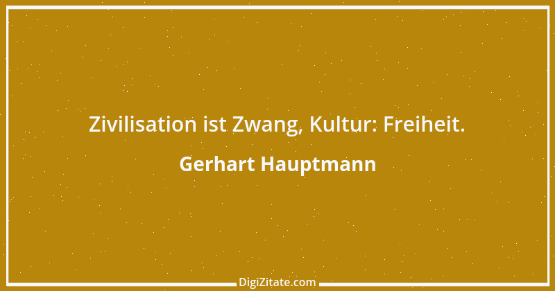 Zitat von Gerhart Hauptmann 45