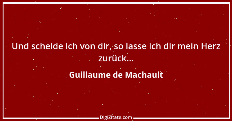 Zitat von Guillaume de Machault 1