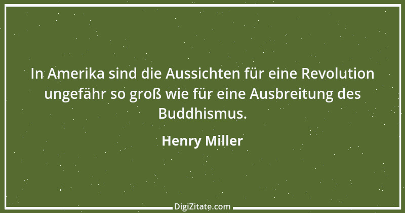 Zitat von Henry Miller 7