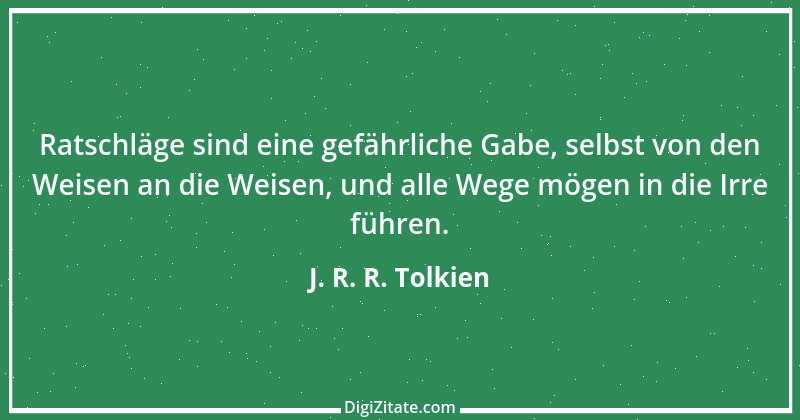 Zitat von J. R. R. Tolkien 16