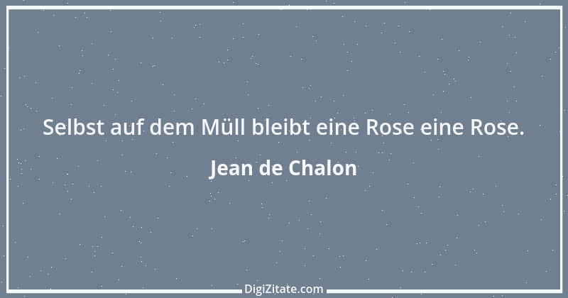 Zitat von Jean de Chalon 1