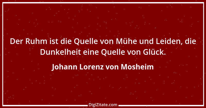 Zitat von Johann Lorenz von Mosheim 1