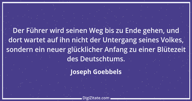 Zitat von Joseph Goebbels 13