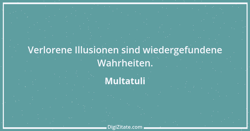 Zitat von Multatuli 34