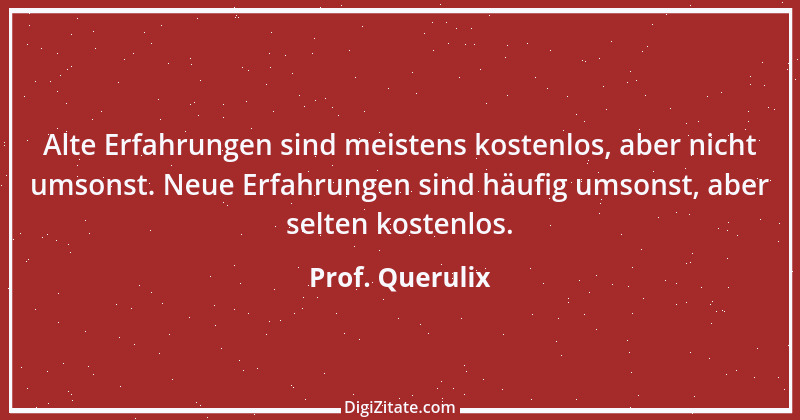 Zitat von Prof. Querulix 539