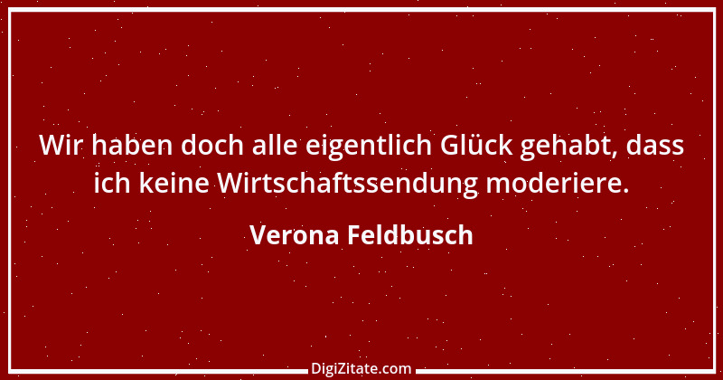 Zitat von Verona Feldbusch 3